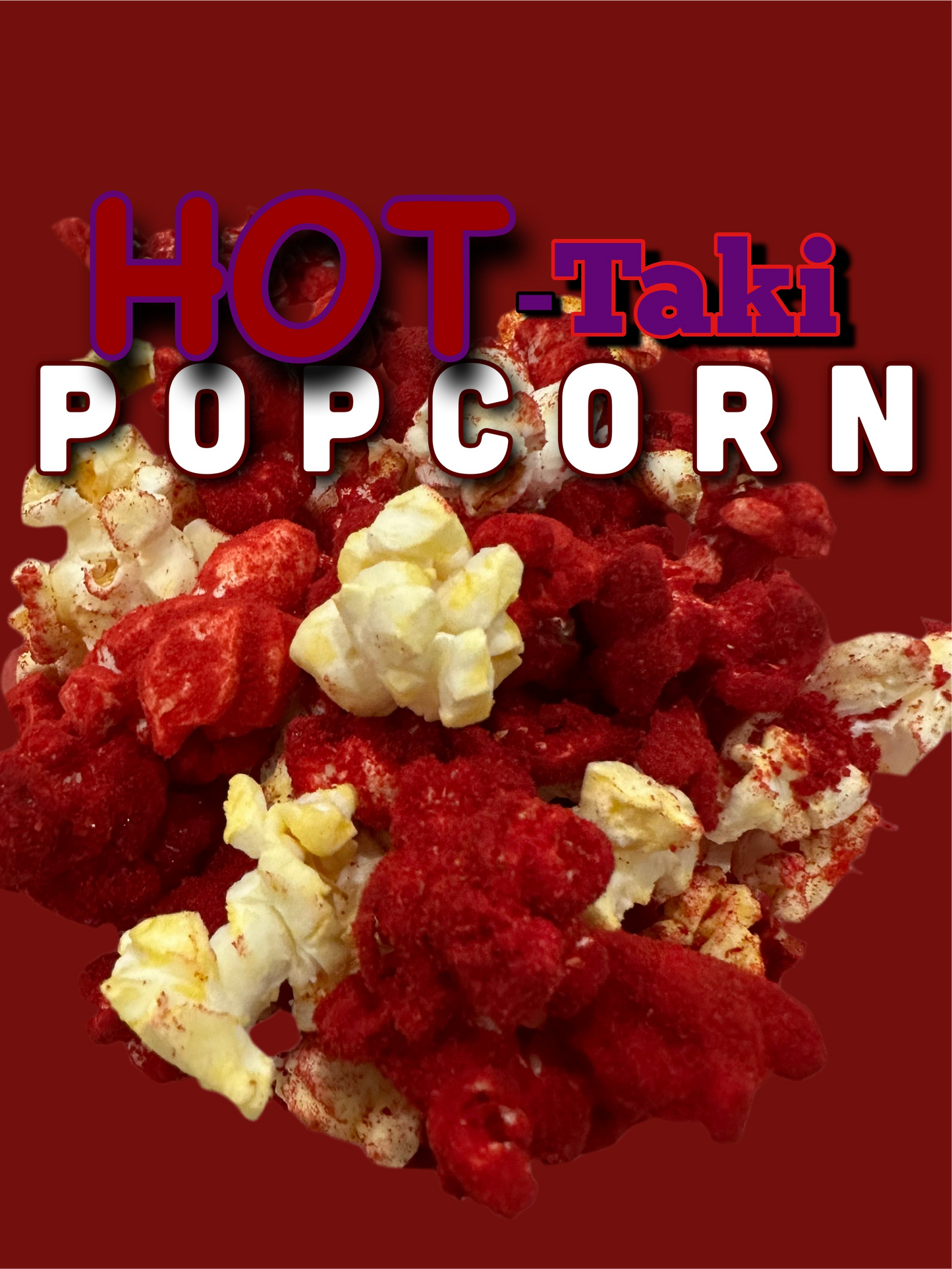 (New) HOT Taki POPCORN 🍿 🌶️